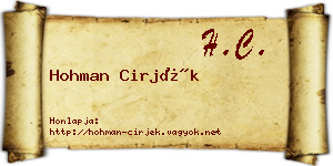 Hohman Cirjék névjegykártya